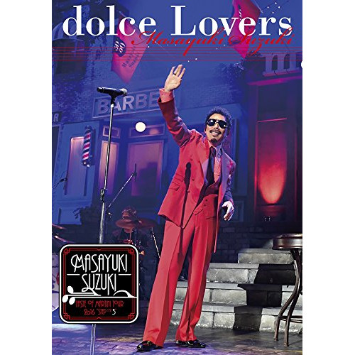 BD/鈴木雅之/MASAYUKI SUZUKI TASTE OF MARTINI TOUR 2016 ”STEP 1.2.3” 〜dolce Lovers〜(Blu-ray)
