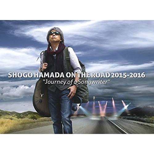 BD/浜田省吾/SHOGO HAMADA ON THE ROAD 2015-2016 ”Journey of a Songwriter”(Blu-ray) (Blu-ray+2CD) (完全生産限定版)