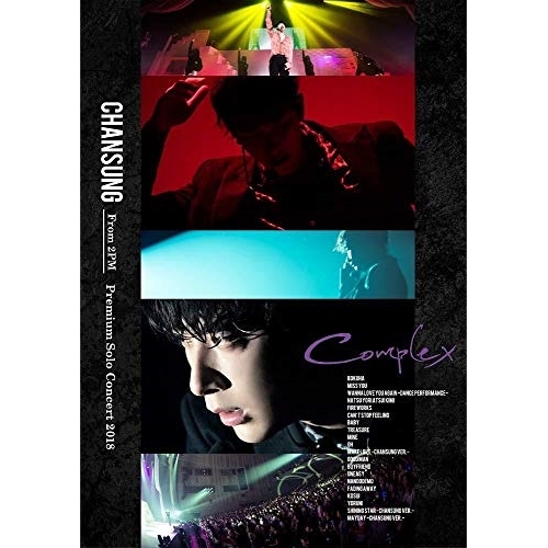 BD/CHANSUNG(From 2PM)/CHANSUNG(From 2PM) Premium Solo Concert 2018 ”Complex”(Blu-ray) (本編Blu-ray+特典DVD) (完全