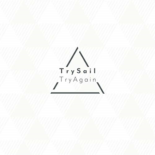CD/TrySail/TryAgain (CD+DVD) (完全生産限定盤) 4,780円