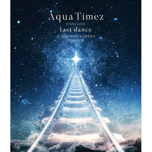 BD/Aqua Timez/Aqua Timez FINAL LIVE last dance(Blu-ray)の通販は 8,284円