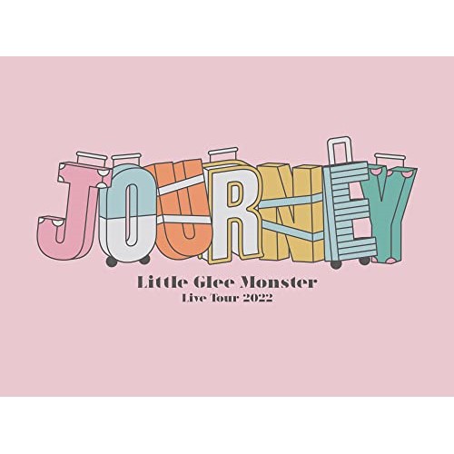 BD/Little Glee Monster/Little Glee Monster Live Tour 2022 Journey(Blu-ray) (本編ディスク+特典ディスク) (初回生産限定盤)