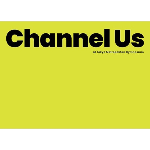 BD/緑黄色社会/Channel Us 2025 at 東京体育館(Blu-ray) (Blu-ray+2CD) (完全生産限定盤)