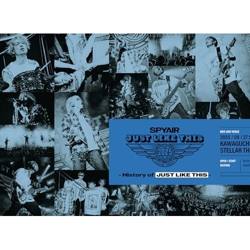 BD/SPYAIR/JUST LIKE THIS 2025 - History of JUST LIKE THIS -(Blu-ray) (Blu-ray+CD) (完全生産限定盤)
