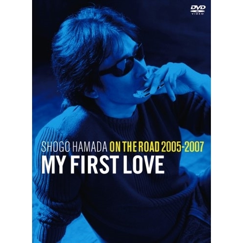 浜田省吾/ON THE ROAD 2005-2007