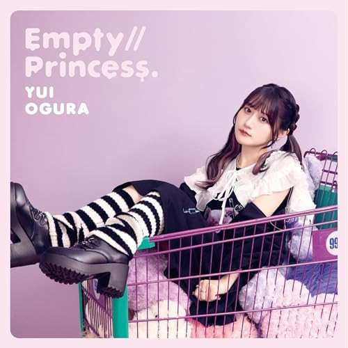 CD/小倉唯/Empty//Princess. (CD+DVD) (初回限定盤A)の通販はau PAY