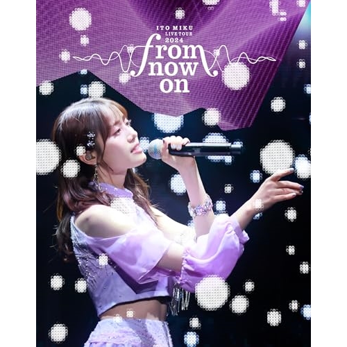 BD/アニメ/ITO MIKU Live Tour 2024『from now on』(Blu-ray) (スリーブケース) (限定盤)