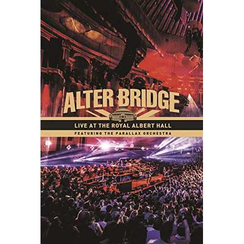 DVD/アルター・ブリッジ/ライヴ・アット・ザ・ロイヤル・アルバート・ホール・フィーチャリ