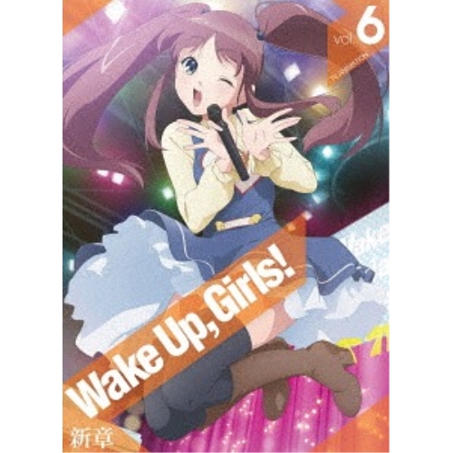 BD/TVアニメ/Wake Up,Girls!新章 vol.6(Blu-ray)
