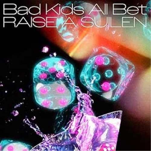 取寄商品】CD/RAISE A SUILEN/Bad Kids All Bet (CD+2Blu-ray) アニメ・