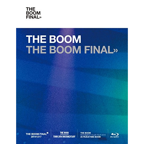 BD/THE BOOM/THE BOOM FINAL(Blu-ray) (初回限定版)