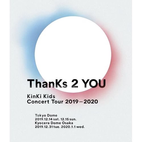 BD/KinKi Kids/KinKi Kids Concert Tour 2019-2020 ThanKs 2 YOU(Blu-ray)