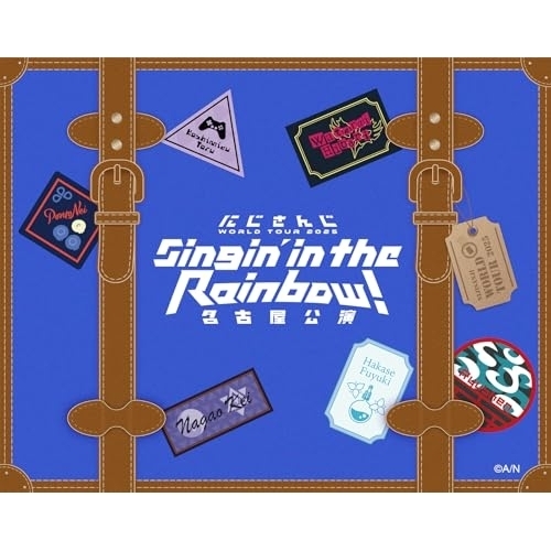 BD/緑仙、葉加瀬冬雪、長尾景、先斗寧、渡会雲雀、小清水透/にじさんじ WORLD TOUR 2025 Singin' in the Rainbow!名古屋公演(Blu-ray)