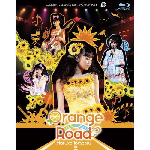 BD/戸松遥/Haruka Tomatsu first live tour 2011 Orange Road(Blu-ray)の通販は