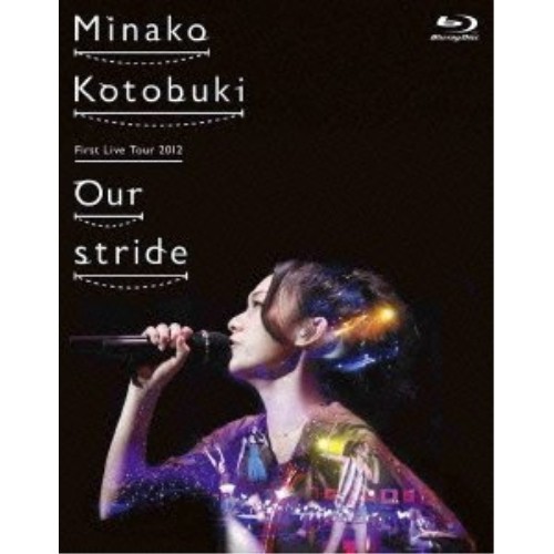 BD/寿美菜子/寿美菜子 First Live Tour 2012 Our stride(Blu-ray)の通販は 6,059円