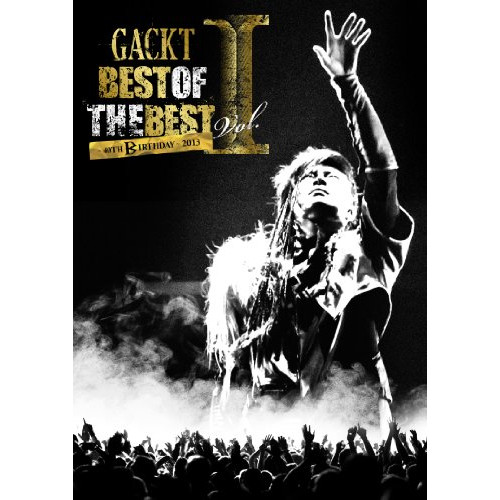 BD/GACKT/BEST OF THE BEST I 〜40TH BIRTHDAY〜 2013(Blu-ray)