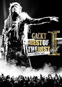 BD/GACKT/BEST OF THE BEST I 〜XTASY〜 2013(Blu-ray)の通販は 7,127円