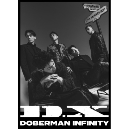 CD/DOBERMAN INFINITY/D.X (CD+DVD(スマプラ対応)) (初回生産限定盤)の通販は 6,600円