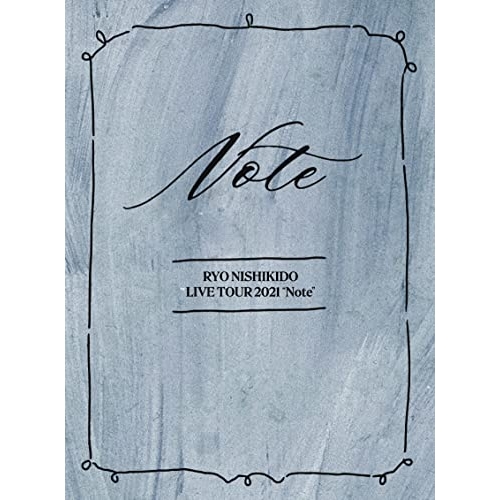 【取寄商品】BD/錦戸亮/錦戸亮 LIVE TOUR 2021 ”Note”(Blu-ray) (特別仕様盤)