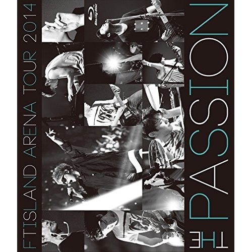 BD/FTISLAND/ARENA TOUR 2014 -The Passion-(Blu-ray)