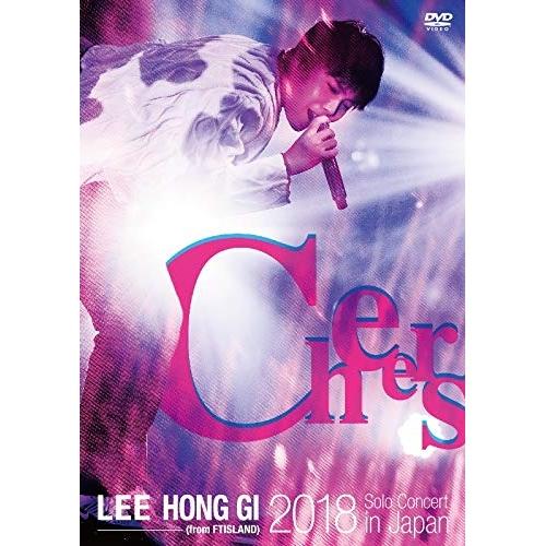 DVD/イ・ホンギ(from FTISLAND)/2018 Solo Concert in Japan ”Cheers”