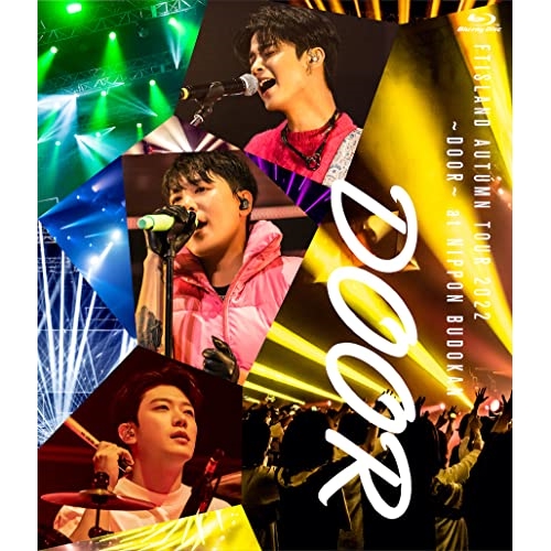 BD/FTISLAND/FTISLAND AUTUMN TOUR 2022 〜DOOR〜 at NIPPON BUDOKAN(Blu-ray)