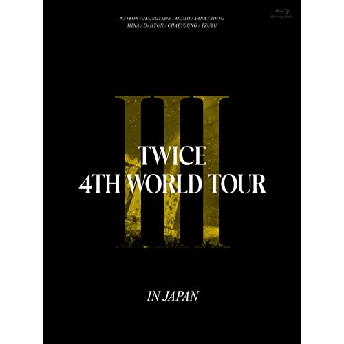 BD/TWICE/TWICE 4TH WORLD TOUR 'III' IN JAPAN(Blu-ray) (初回限定盤)の通販は 6,439円