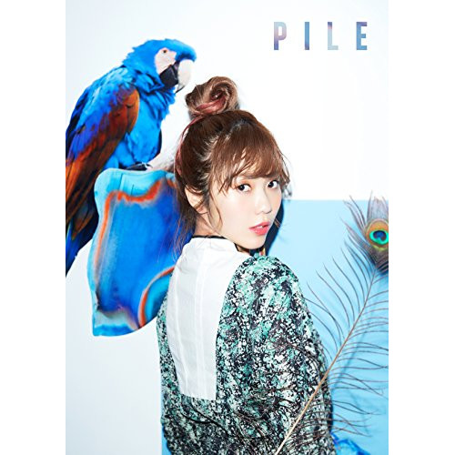 CD/Pile/PILE (CD+DVD) (歌詞付) (初回限定盤B)