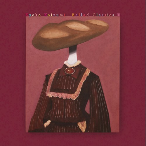 LP(30cm)/小泉今日子/Ballad Classics III (歌詞付/重量盤) (生産限定盤)の通販は