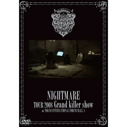 DVD/ナイトメア/TOUR 2008 Grand killer show ＠東京国際フォーラムホールA (通常版)