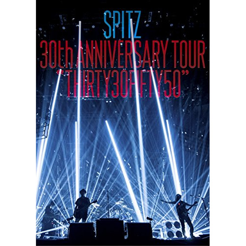 DVD/スピッツ/SPITZ 30th ANNIVERSARY TOUR ”THIRTY30FIFTY50” (通常版)