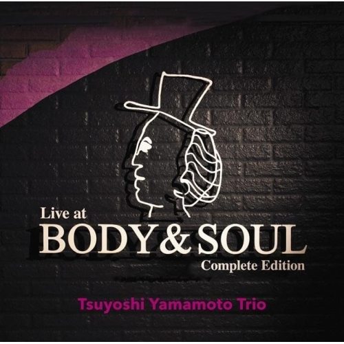 【取寄商品】CD/山本剛トリオ/ライヴ・アット・ボディ&ソウル 完全版