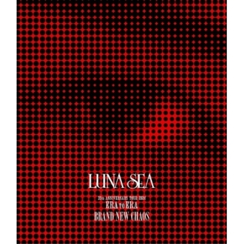 BD/LUNA SEA/35th ANNIVERSARY TOUR 2024 ERA TO ERA BRAND NEW CHAOS 