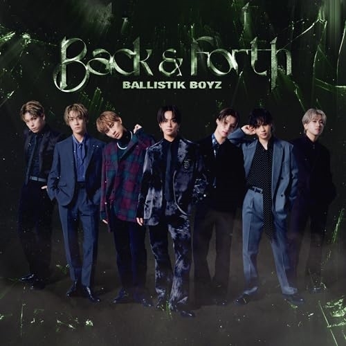 CD/BALLISTIK BOYZ from EXILE TRIBE/Back &amp; Forth (CD+2Blu-ray(スマプラ対応))