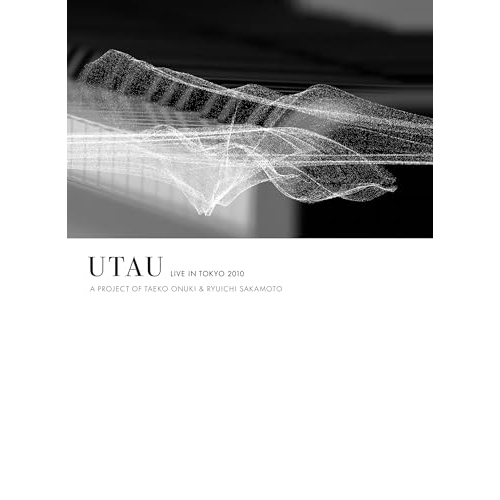 BD/大貫妙子&坂本龍一/UTAU LIVE IN TOKYO 2010 A PROJECT OF TAEKO ONUKI & RYUICHI SAKAMOTO(Blu-ray)の通販は