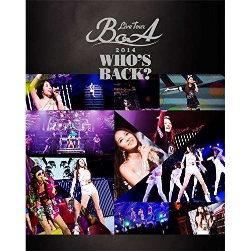 BD/BoA/BoA Live Tour 2014 WHO'S BACK?(Blu-ray)