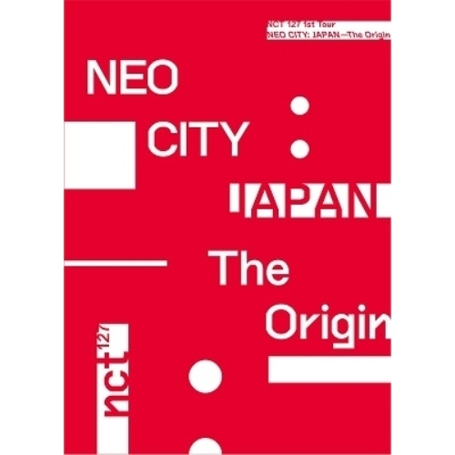 BD/NCT 127/NCT 127 1st Tour NEO CITY : JAPAN - The Origin(Blu-ray) (本編ディスク+特典ディスク(スマプラ対応)) (初回生産限定版)
