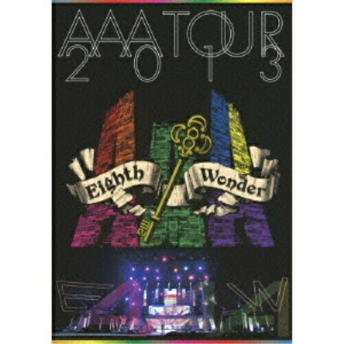 DVD/AAA/AAA TOUR 2013 Eighth Wonder (本編ディスク+特典ディスク) (通常版)