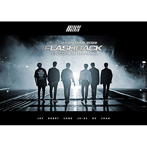 BD/iKON/iKON JAPAN TOUR 2022(FLASHBACK) ENCORE IN OSAKA(Blu-ray) (Blu-ray(スマプラ対応)) (通常版)