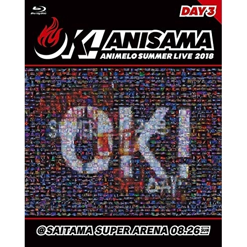 Blu-ray/アニメ/Animelo Summer Live 2018 -OK!- 8.26(Blu-ray) / SSXX-45