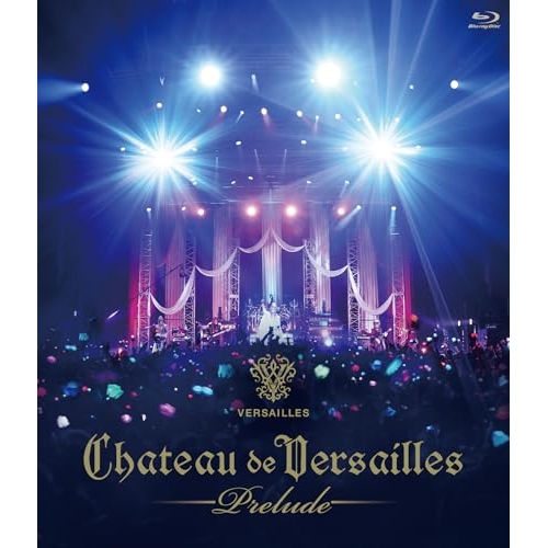 【取寄商品】BD/Versailles/CHATEAU DE VERSAILLES -Prelude-(Blu-ray) (Blu-ray+2CD)の通販は