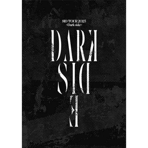 DVD/シド/SID TOUR 2025 〜Dark side〜 (完全生産限定盤) / KSBL-6398