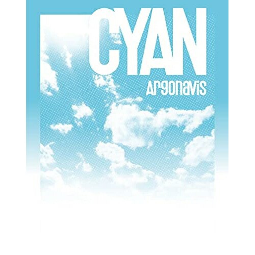 【取寄商品】CD/Argonavis/CYAN (CD+Blu-ray)