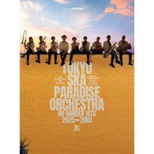 CD/東京スカパラダイスオーケストラ/NO BORDER HITS 2025→2001 〜ベスト・オブ・東京スカパラダイスオーケストラ〜 (3CD+2DVD) / CTCR-96116