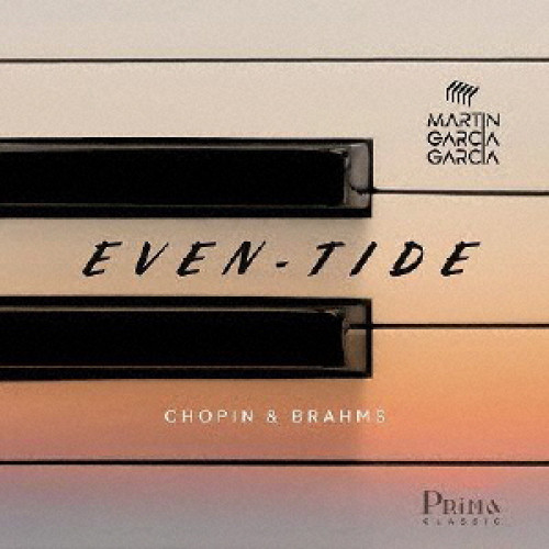 【取寄商品】CD/マルティン・ガルシア・ガルシア/「イーヴンタイド 〜 夕まぐれ」 〜ショパン&ブラームス (解説付) (来日記念盤)の通販は 5,313円