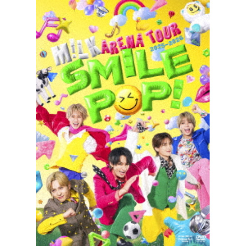 ▼DVD/M!LK/M!LK ARENA TOUR 2025-2026 「SMILE POP!」 (初回限定盤) / VIZL-2540