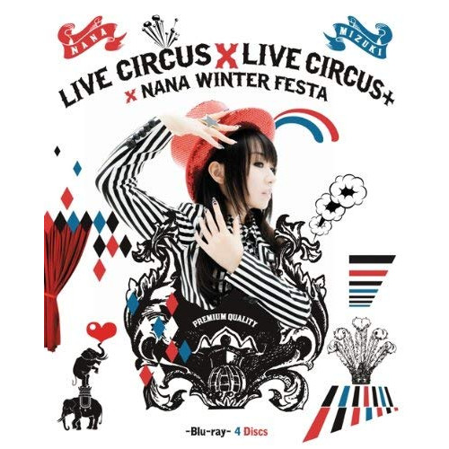 Blu-ray/水樹奈々/NANA MIZUKI LIVE CIRCUS×LIVE CIRCUS+×WINTER FESTA