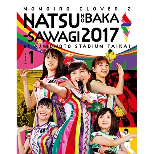 Blu-ray/ももいろクローバーZ/ももクロ夏のバカ騒ぎ2017-FIVE THE COLOR Road to 2020- 味の素スタジアム大会 LIVE Blu-ray(Blu-ray) / KIXM-308