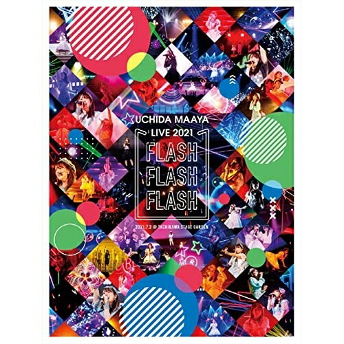 BD/内田真礼/UCHIDA MAAYA LIVE 2021 FLASH FLASH FLASH(Blu-ray)の通販は