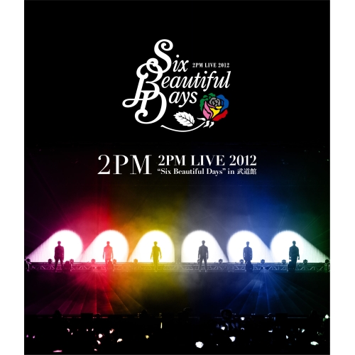 BD/2PM/2PM LIVE 2012 ”Six Beautiful Days” in 武道館(Blu-ray)